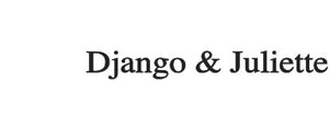 Django and Juliette