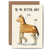 This charming greeting card features a blank interior, providing the perfect canvas for your personal message or wit. Crafted from premium 300gsm cream colored card stock with a distinctive textured finish, it's sourced responsibly and certified FSC-approved. The card arrives in eco-conscious packaging, a recycled kraft envelope nestled within a protective hardbacked mailer, eliminating unnecessary plastic. Each piece is thoughtfully designed, printed, and assembled in the UK