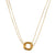 Embrace timeless elegance and meaningful symbolism with the Hackney Nine Elvira Double Chain Necklace featuring an Intertwined 3-Ring Pendant Charm. Delicate yet distinctive, this beautifully layered piece combines minimalist sophistication with a deeper sense of connection. The intertwined three-ring charm symbolizes unity and lasting bonds, making this necklace a meaningful addition to any jewelry collection.