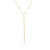 A perfect accessory for any look, the LOLO Delicate Lariate is a beautiful choice for layering necklaces. Crafted from shimmery gold, the 2" extender allows for versatile lengths. Perfect for those who love fine jewelry.