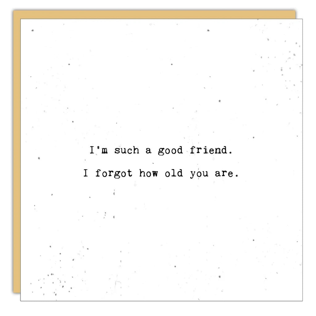 Cedar Mountain Stationery - I'm Such a Good Friend